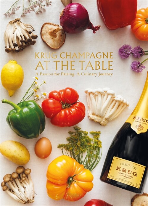 Krug Champagne at the Table: The Art of Pairing, a Culinary Journey (Hardcover)
