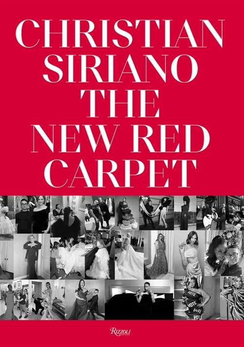 Christian Siriano: The New Red Carpet (Hardcover)