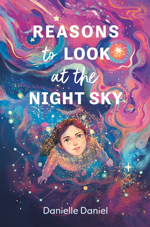 Reasons to Look at the Night Sky (Hardcover)