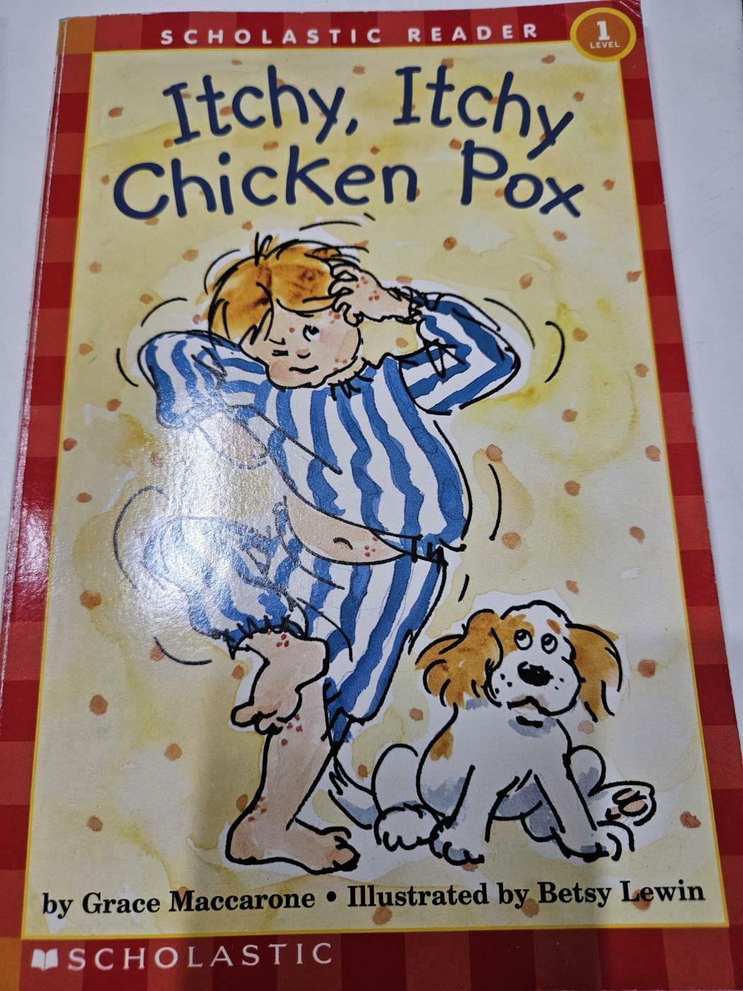 [중고] Itchy, Itchy, Chicken Pox (Scholastic Reader, Level 1) (Paperback)