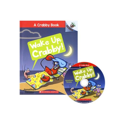 A Crabby Book #3: WAKE UP, CRABBY! (WITH CD & STORYPLUS)