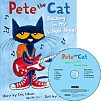 Pete the Cat Rocking in My School Shoes (Paperback + Hybrid CD)