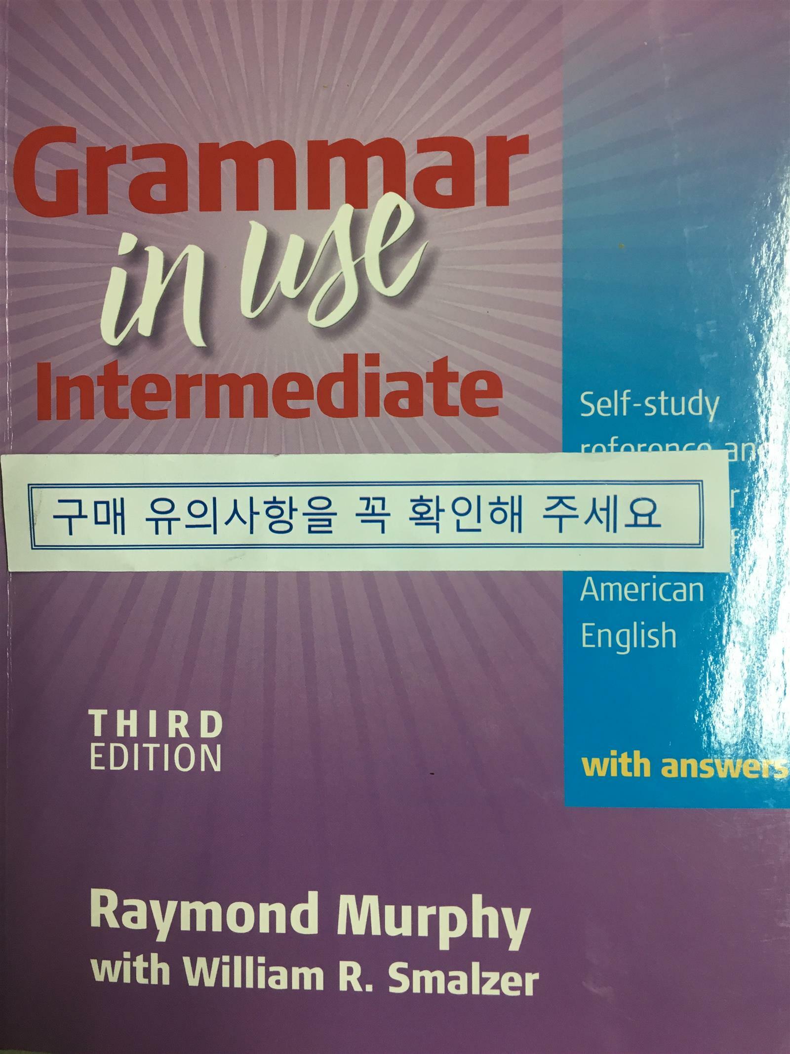 [중고] Grammar in Use Intermediate Student‘s Book with Answers Korean Edition: Self-Study Reference and Practice for Students of American English (Paperback, 3)