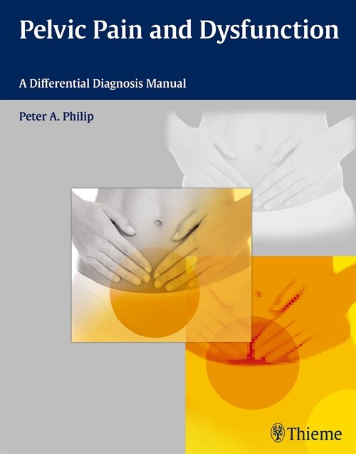 Pelvic Pain and Dysfunction (eBook Code, 1st)