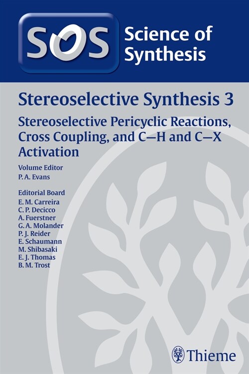 Science of Synthesis: Stereoselective Synthesis Vol. 3 (eBook Code, 1st)