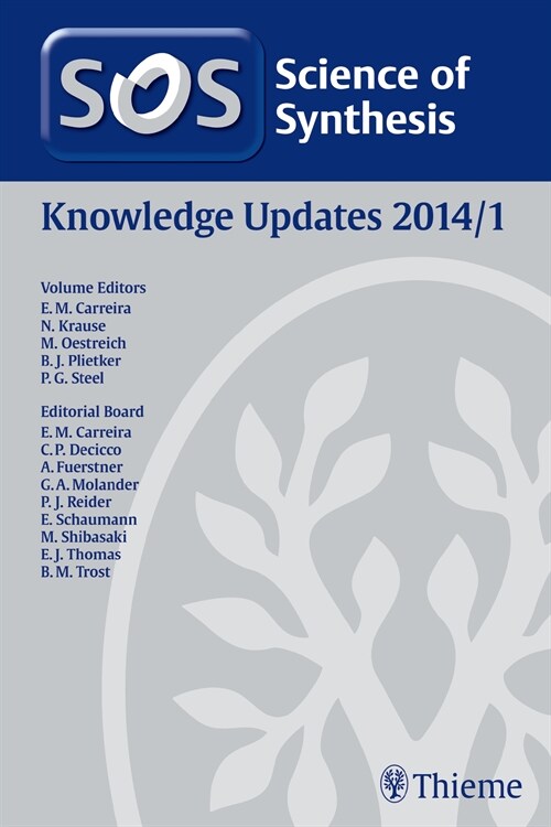 Science of Synthesis Knowledge Updates 2014 Vol. 1 (eBook Code, 1st)