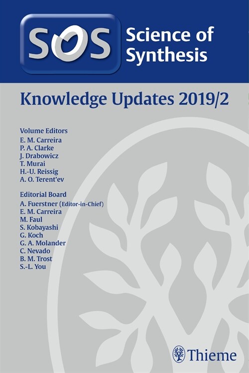 Science of Synthesis: Knowledge Updates 2019/2 (eBook Code, 1st)