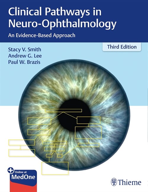 Clinical Pathways in Neuro-Ophthalmology (eBook Code, 3rd)