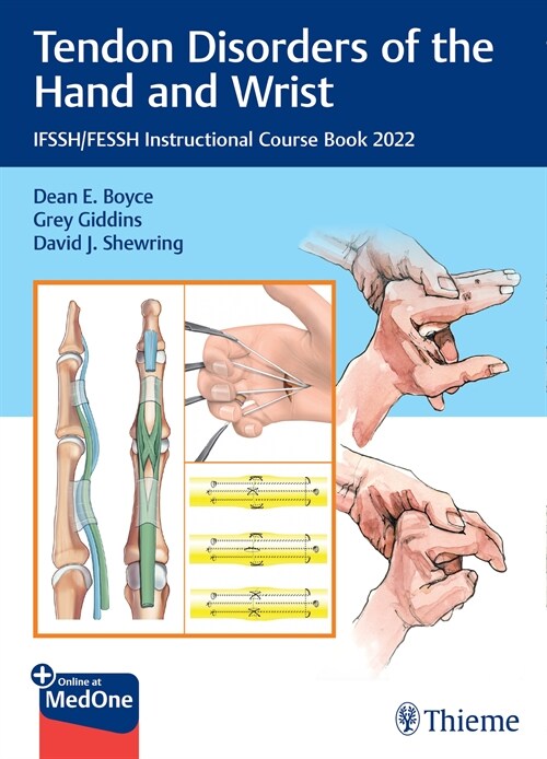 Tendon Disorders of the Hand and Wrist (eBook Code, 1st)