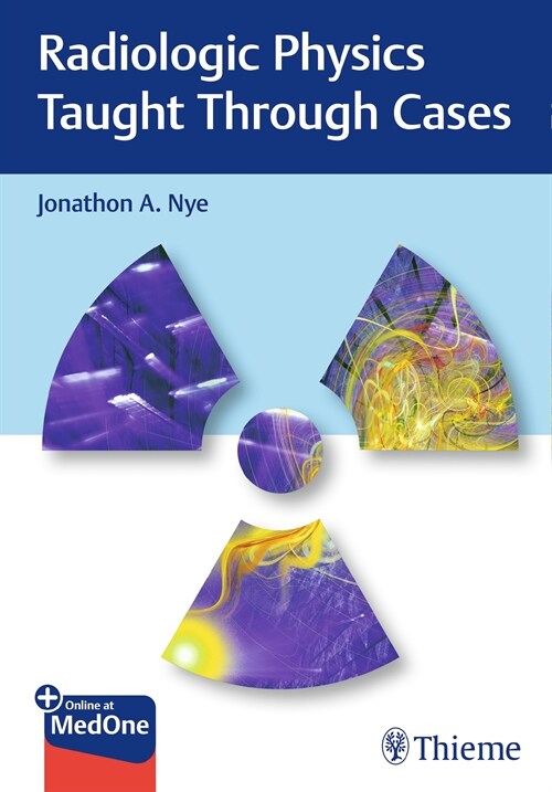 Radiologic Physics Taught Through Cases (eBook Code, 1st)