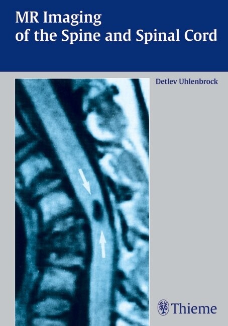 MR Imaging of the Spine and Spinal Cord (eBook Code, 1st)