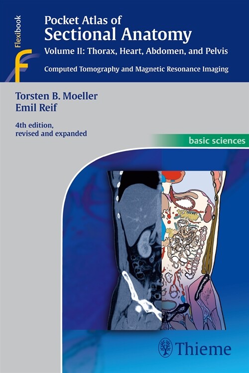 Pocket Atlas of Sectional Anatomy, Vol. II: Thorax, Heart, Abdomen and Pelvis (eBook Code, 4th)