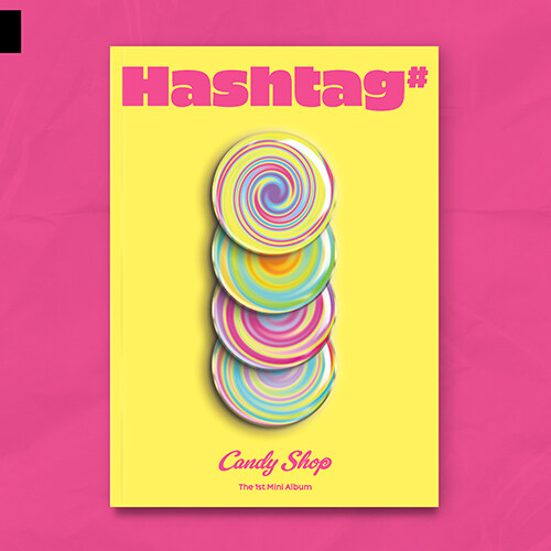 Candy Shop(캔디샵) - 미니 1집 Hashtag#