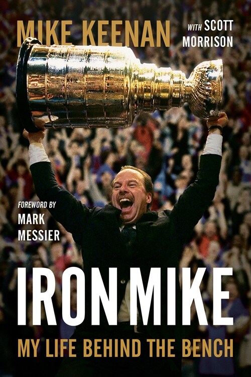 Iron Mike: My Life Behind the Bench (Hardcover)