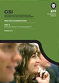 CISI Masters Wealth Management Unit 3 (Paperback)