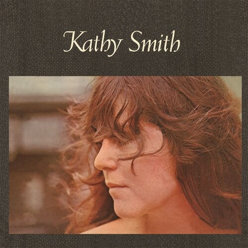 KATHY SMITH - SOME SONGS IVE SAVED