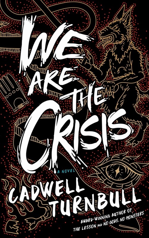 We Are the Crisis (Paperback)