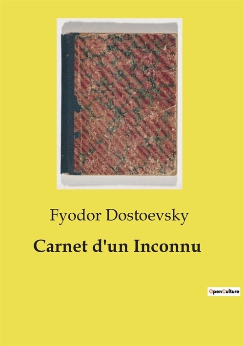Carnet dun Inconnu (Paperback)