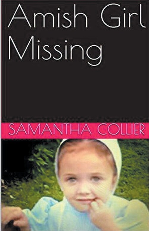 Amish Girl Missing (Paperback)