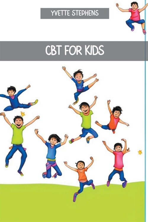 Cbt for Kids (Paperback)