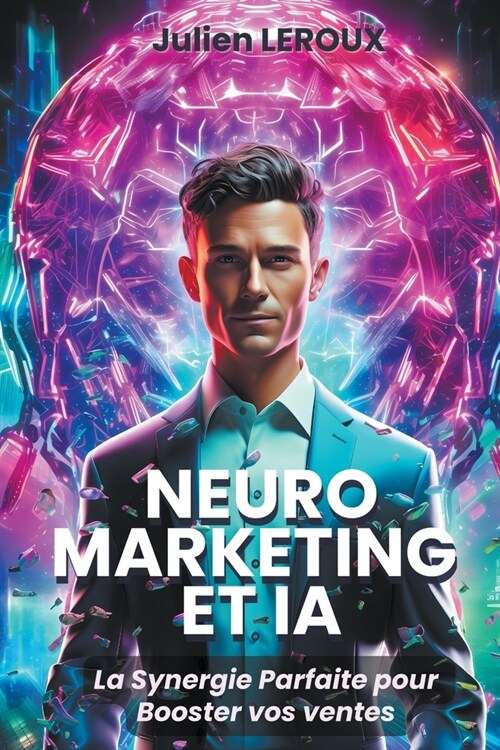 Neuromarketing et IA (Paperback)