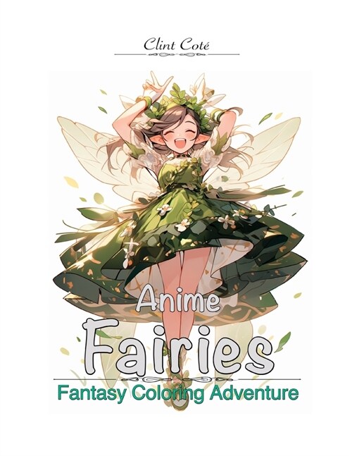 Anime Fairies Coloring Book (Paperback)