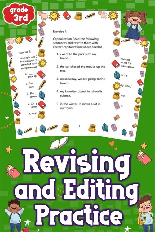 Revising and Editing Practice 3rd Grade: Enhance writing skills with engaging 3rd grade revising and editing exercises. Perfect for young learners to (Paperback)