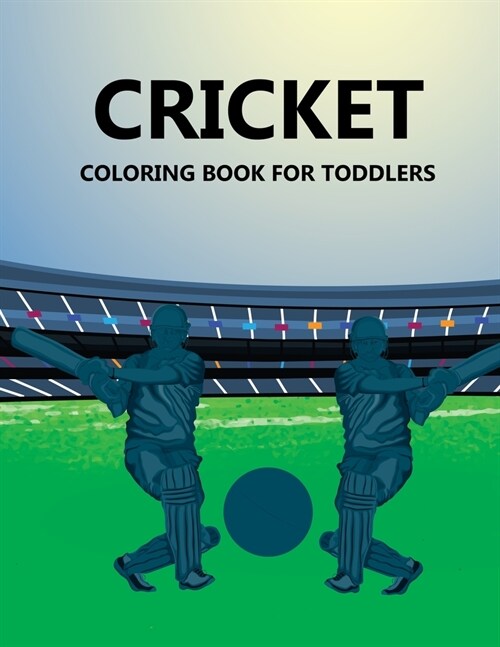 Cricket Coloring Book For Toddlers (Paperback)