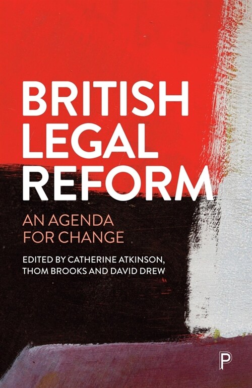 British Legal Reform: An Agenda for Change (Paperback)