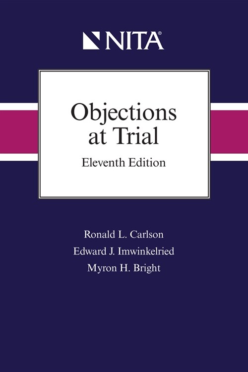 Objections at Trial (Spiral, 11)
