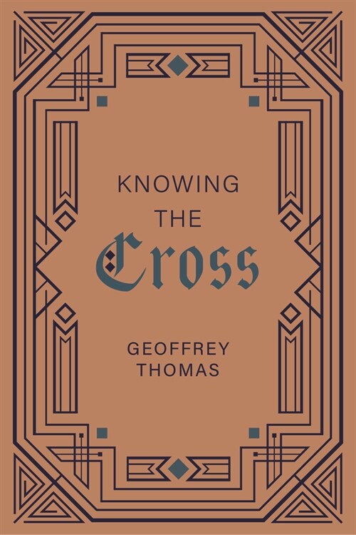 Knowing the Cross (Paperback)
