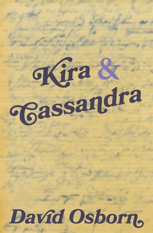 Kira and Cassandra (Paperback)
