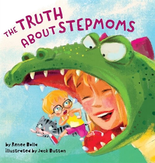 The Truth About Stepmoms (Hardcover)