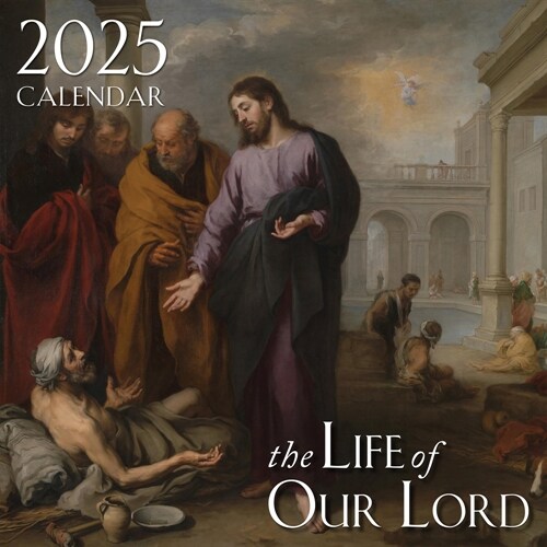 2025 Life of Our Lord Wall Calendar (Wall)