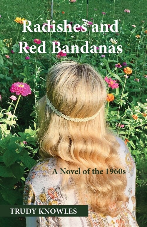 Radishes and Red Bandanas (Paperback)