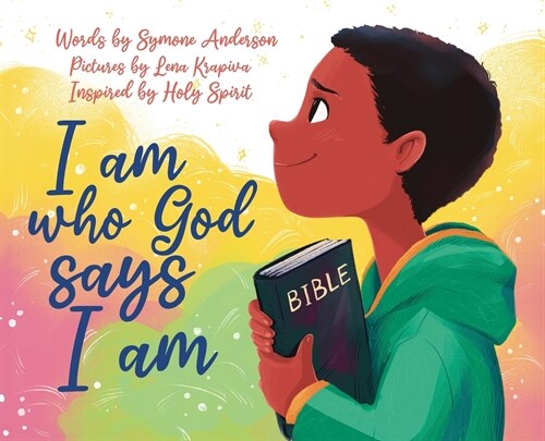 I am who God says I am (Hardcover)