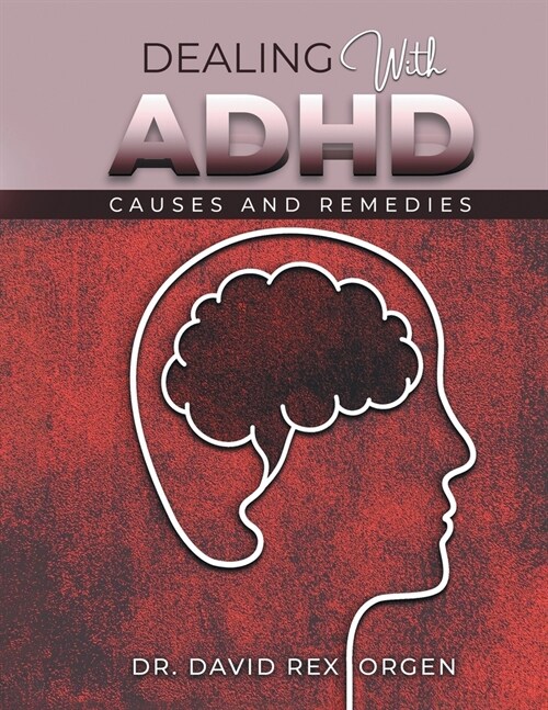 Dealing With ADHD (Paperback)