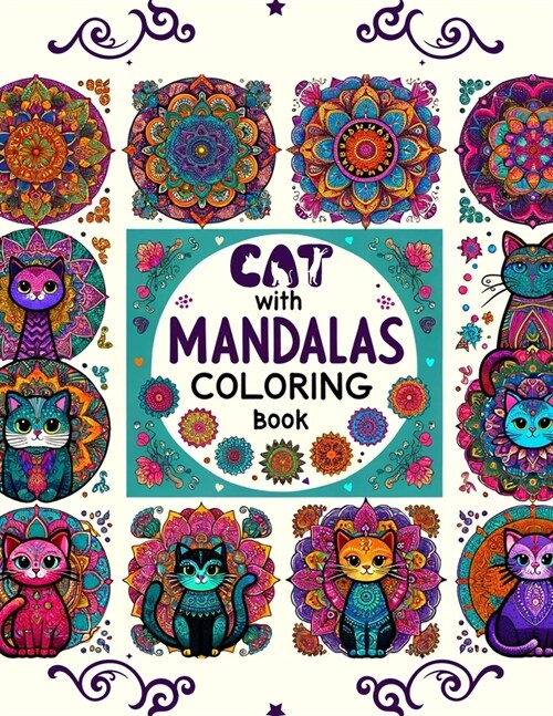 Cats with Mandalas Coloring Book: Amazing Featuring Beautiful Design With Stress Relief and Relaxation. For Adult (Paperback)