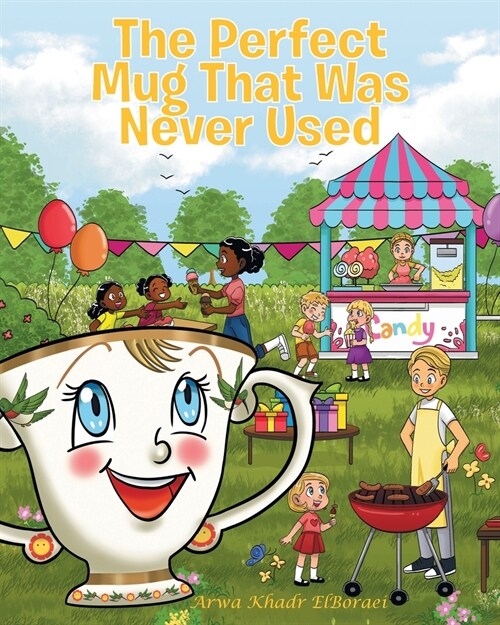 The Perfect Mug That Was Never Used (Paperback)
