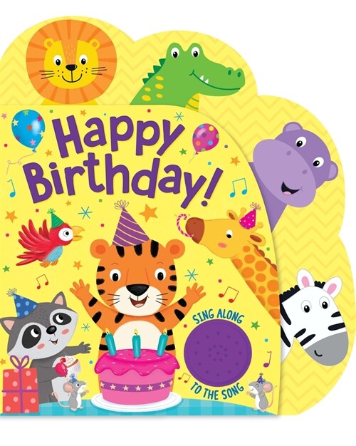 Happy Birthday (Sing Along to the Song) (Board Books)