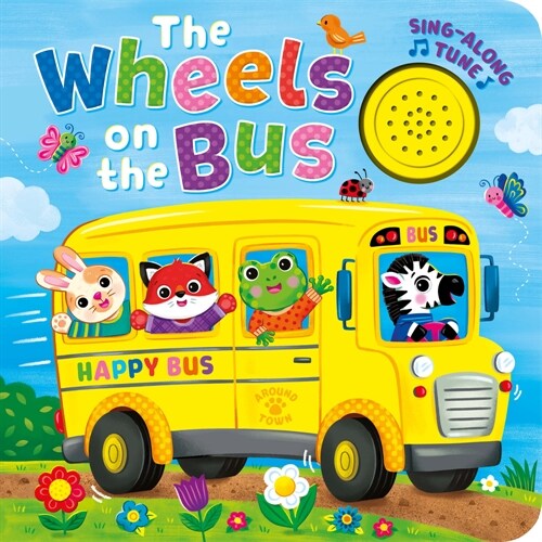 The Wheels on the Bus (Sing-Along Tune) (Board Books)
