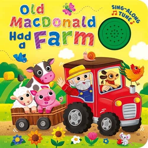 Old MacDonald Had a Farm (Sing-Along Tune)​ (Board Books)