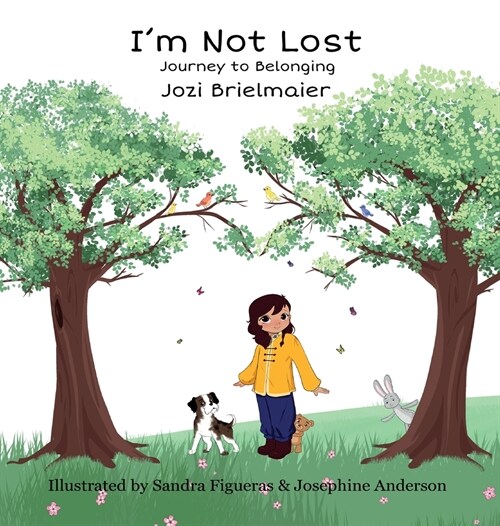 Im Not Lost: Journey to Belonging (Hardcover)