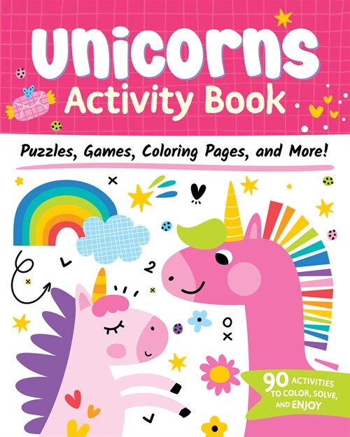 Unicorns Activity Book: Puzzles, Games, Coloring Pages, and More! (Paperback)