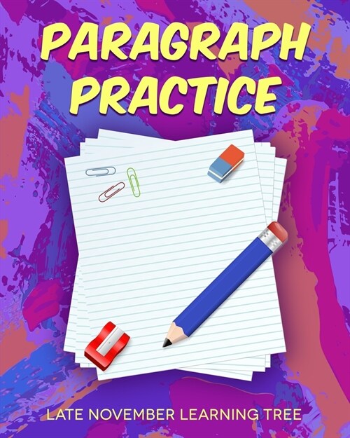 Paragraph Practice (Paperback)