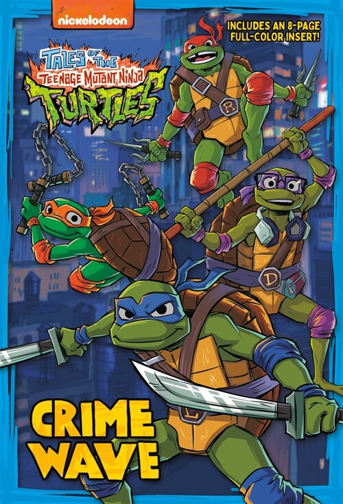 Crime Wave (Tales of the Teenage Mutant Ninja Turtles) (Paperback)