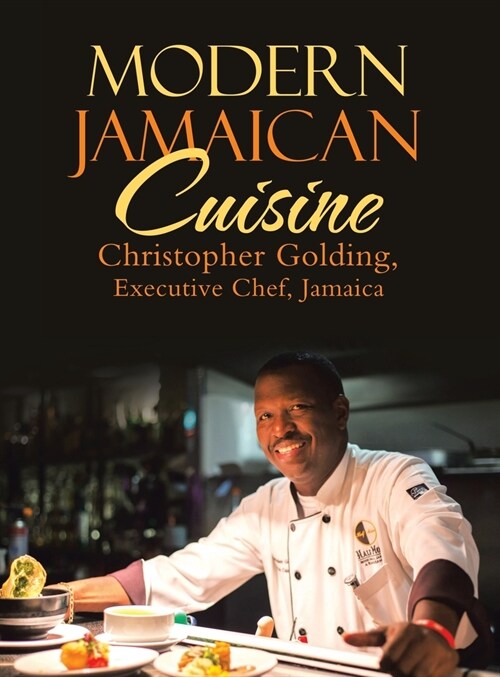 Modern Jamaican Cuisine (Hardcover)