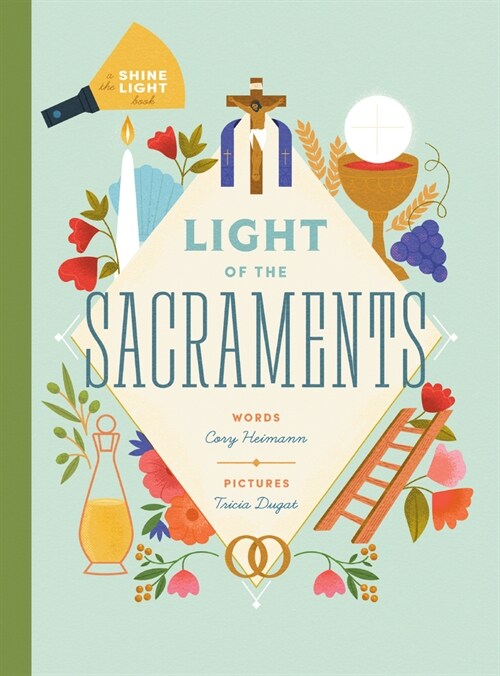 Light of the Sacraments (Hardcover)