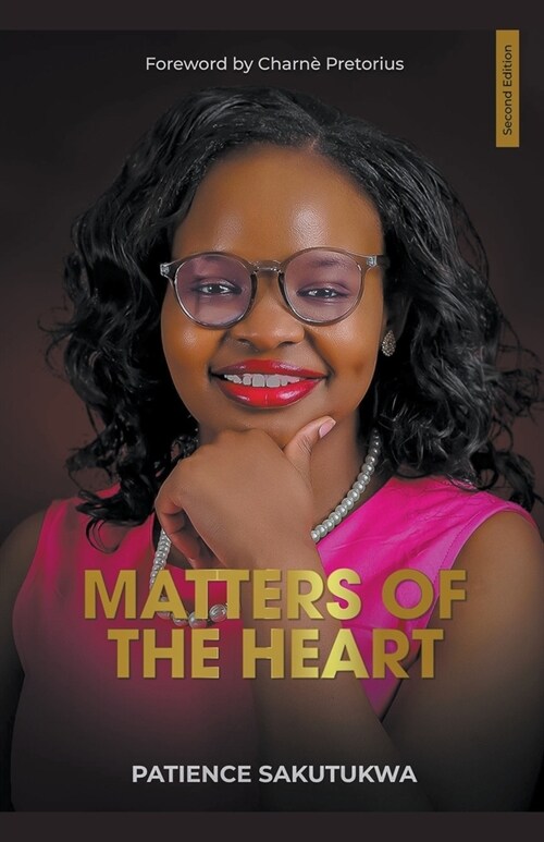 Matters of the Heart Edition 2 (Paperback)