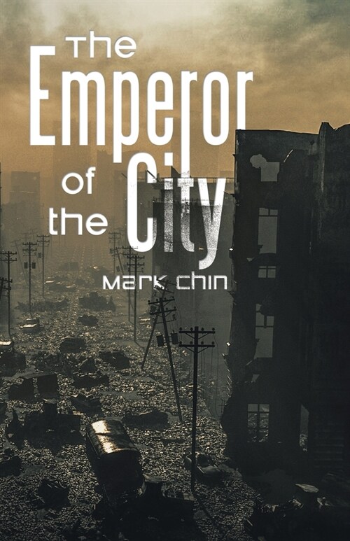 The Emperor of the City (Paperback)